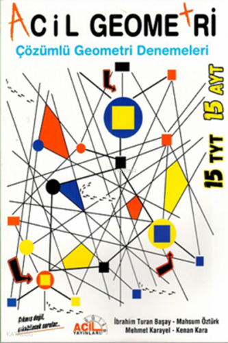 Tyt Ayt Acil Deneme Geometri 15*15
