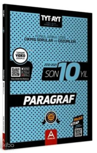 TYT AYT Paragraf Son 10 Yıl Soru Ve Çözümleri A Yayınları