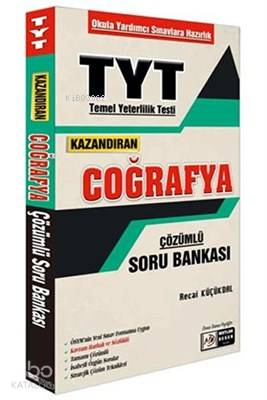 TYT Kazandıran Coğrafya Çözümlü Soru Bankası