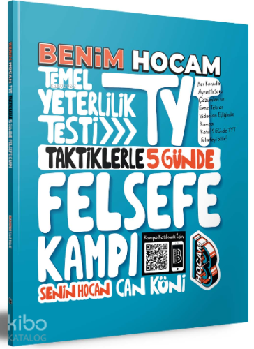 TYT Taktiklerle 5 Günde Felsefe Kampı Benim Hocam Yayınları