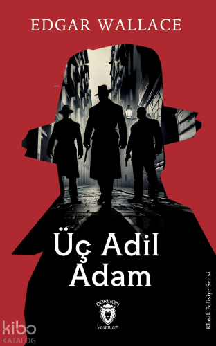Üç Adil Adam