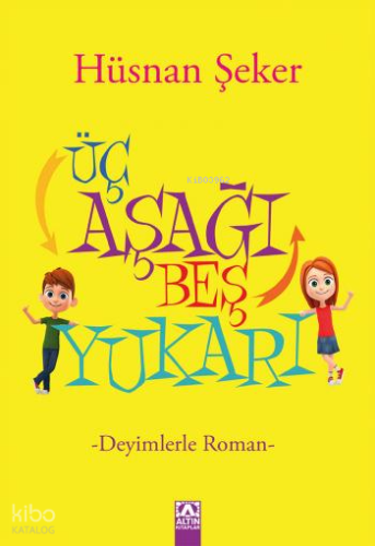 Üç Aşağı Beş Yukarı