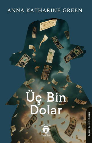 Üç Bin Dolar - Kitapiks.com