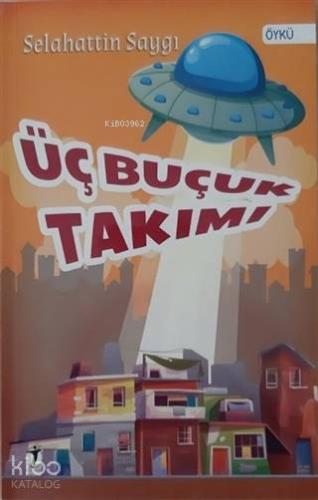 Üç Buçuk Takımı