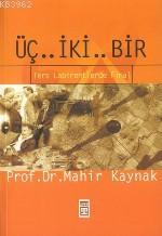 Üç.. İki.. Bir - Kitapiks.com