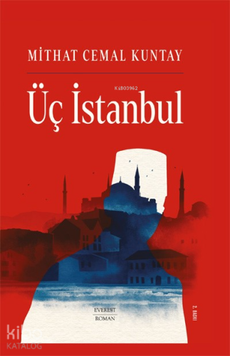 Üç İstanbul (Ciltli)
