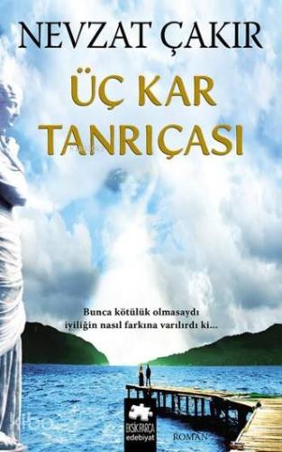 Üç Kar Tanrıçası - Kitapiks.com