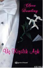 Üç Kişilik Aşk