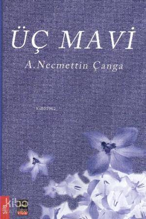 Üç Mavi