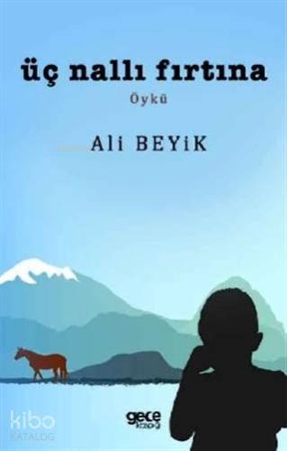 Üç Nallı Fırtına