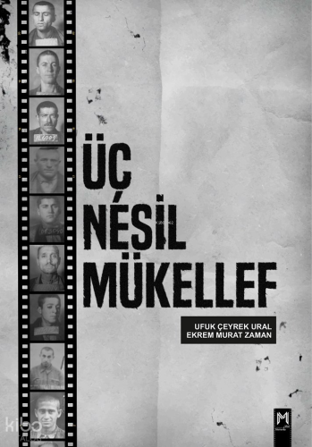 Üç Nesil Mükellef