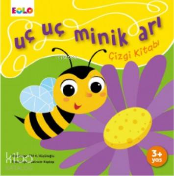 Uç Uç Minik Arı Çizgi Kitabı - Kitapiks.com