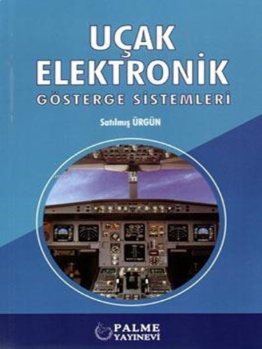 Uçak Elektronik Gösterge Sistemleri - Kitapiks.com