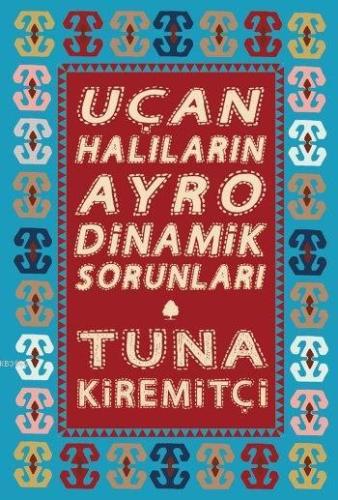 Uçan Halıların Ayro Dinamik Sorunları