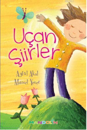 Uçan Şiirler - Kitapiks.com
