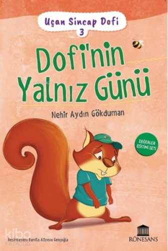 Uçan Sincap Dofi 3 Dofi’nin Yalnız Günü