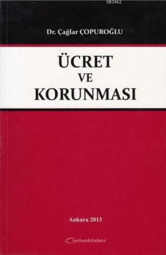 Ücret ve Korunması - Kitapiks.com