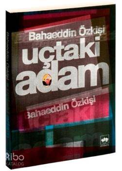 Uçtaki Adam