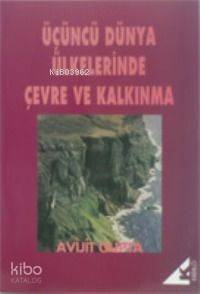 Üçüncü Dünya Ülkelerinde Çevre ve Kalkınma