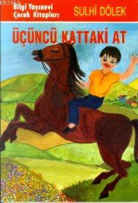 Üçüncü Kattaki At