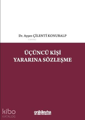 Üçüncü Kişi Yararına Sözleşme