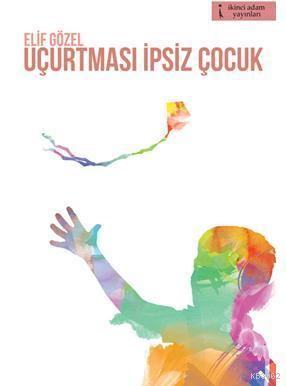 Uçurtması İpsiz Çocuk