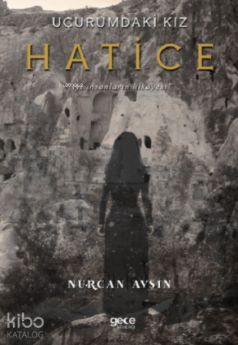 Uçurumdaki Kız Hatice