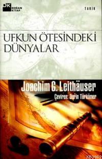 Ufkun Ötesindeki Dünyalar
