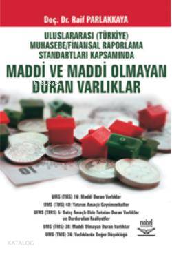 UFRS Kapsamında Maddi ve Maddi Olmayan Duran Varlıklar