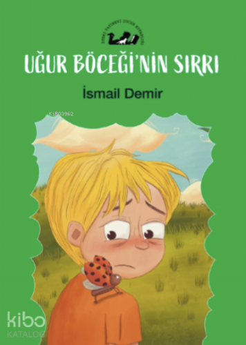 Uğur Böceğin Sırrı