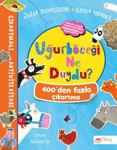 Uğurböceği Ne Duydu Çıkartmalı Aktivite Kitabı