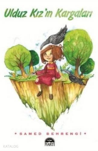 Ulduz Kızın Kargaları