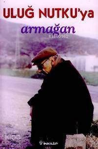 Uluğ Nutku'ya Armağan