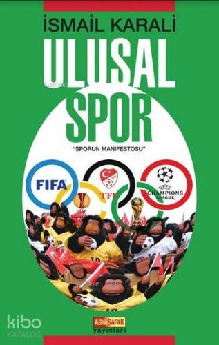 Ulusal Spor; Sporun Manifestosu
