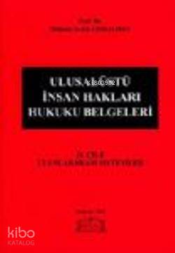 Ulusalüstü İnsan Hakları Hukuku Belgeleri (2. Cilt)