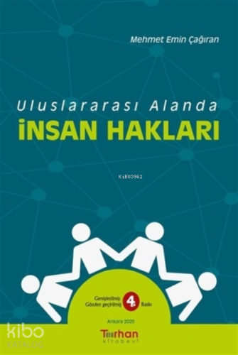 Uluslararası Alanda İnsan Hakları