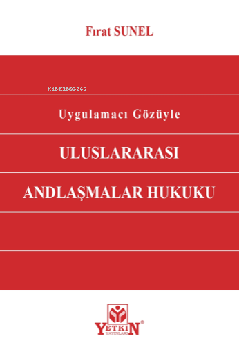 Uluslararası Andlaşmalar Hukuku - Kitapiks.com
