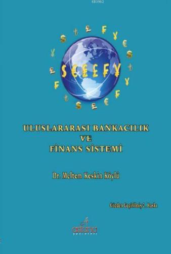 Uluslararası Bankacılık ve Finans Sistemi