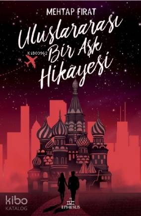 Uluslararası Bir Aşk Hikayesi (Ciltsiz) - Kitapiks.com