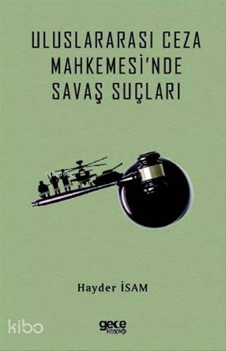Uluslararası Ceza Mahkemesi'nde Savaş Suçları