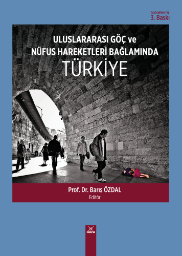 Uluslararası Göç ve Nüfus Hareketleri Bağlamında Türkiye - Kitapiks.co