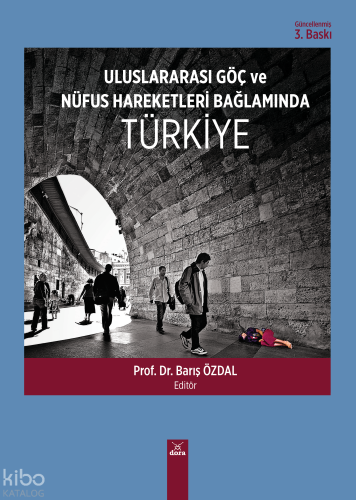 Uluslararası Göç ve Nüfus Hareketleri Bağlamında Türkiye