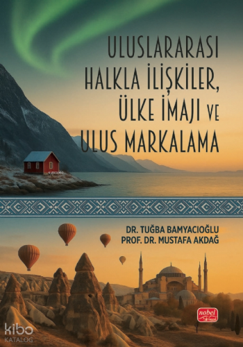 Uluslararası Halkla İlişkiler, Ülke İmajı ve Ulus Markalama