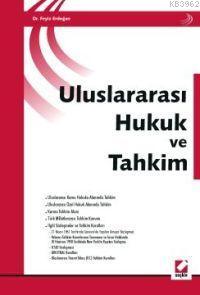 Uluslararası Hukuk ve Tahkim - Kitapiks.com