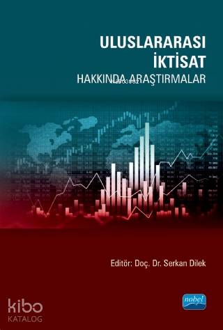 Uluslararası İktisat Hakkında Araştırmalar