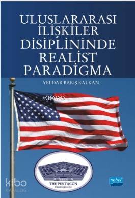 Uluslararası İlişkiler Disiplininde Realist Paradigma