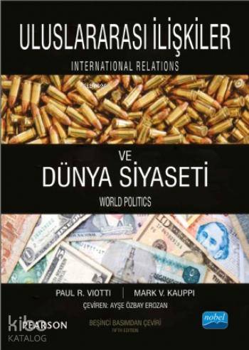 Uluslararası İlişkiler ve Dünya Siyaseti