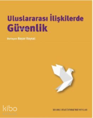 Uluslararası İlişkilerde Güvenlik
