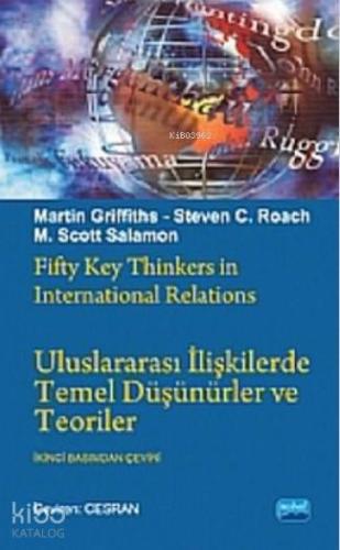 Uluslararası İlişkilerde Temel Düşünürler ve Teoriler - Kitapiks.com