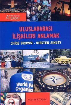 Uluslararası İlişkileri Anlamak